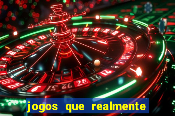 jogos que realmente pagam no cadastro